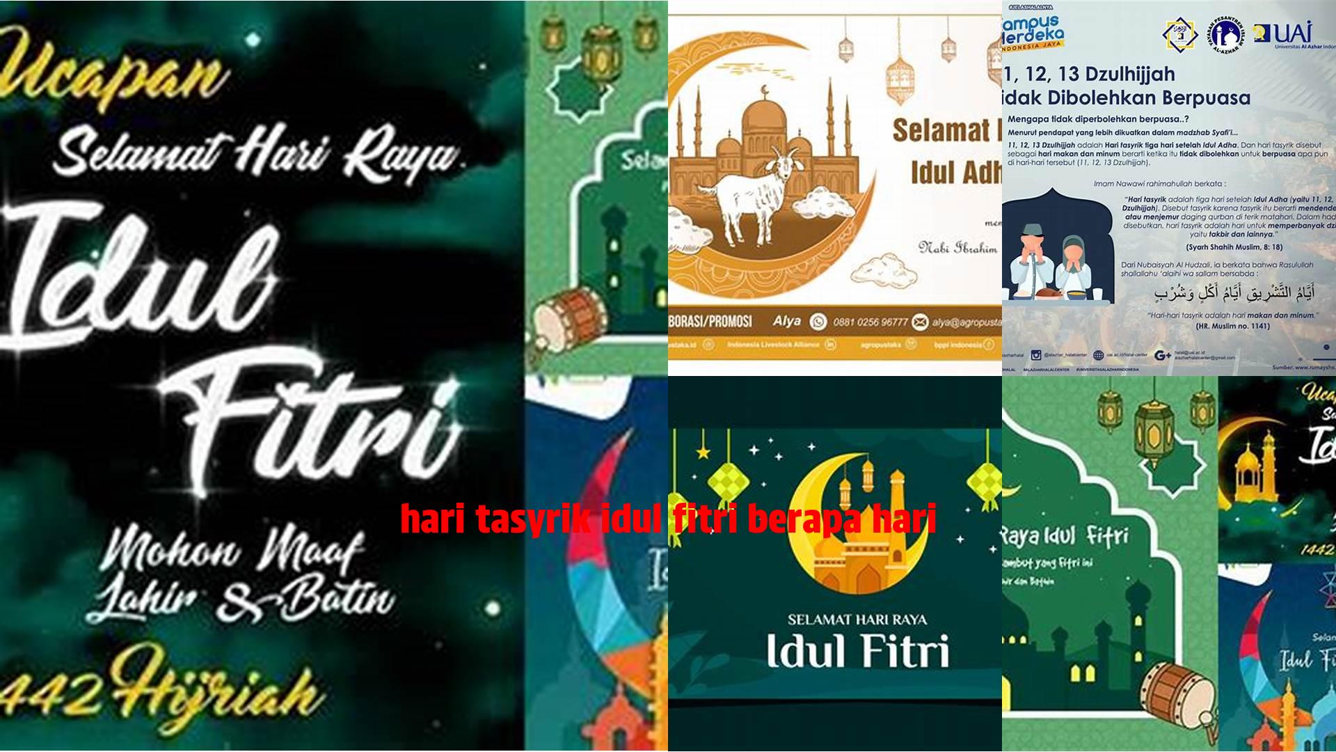 Hari Tasyrik Idul Fitri Berapa Hari