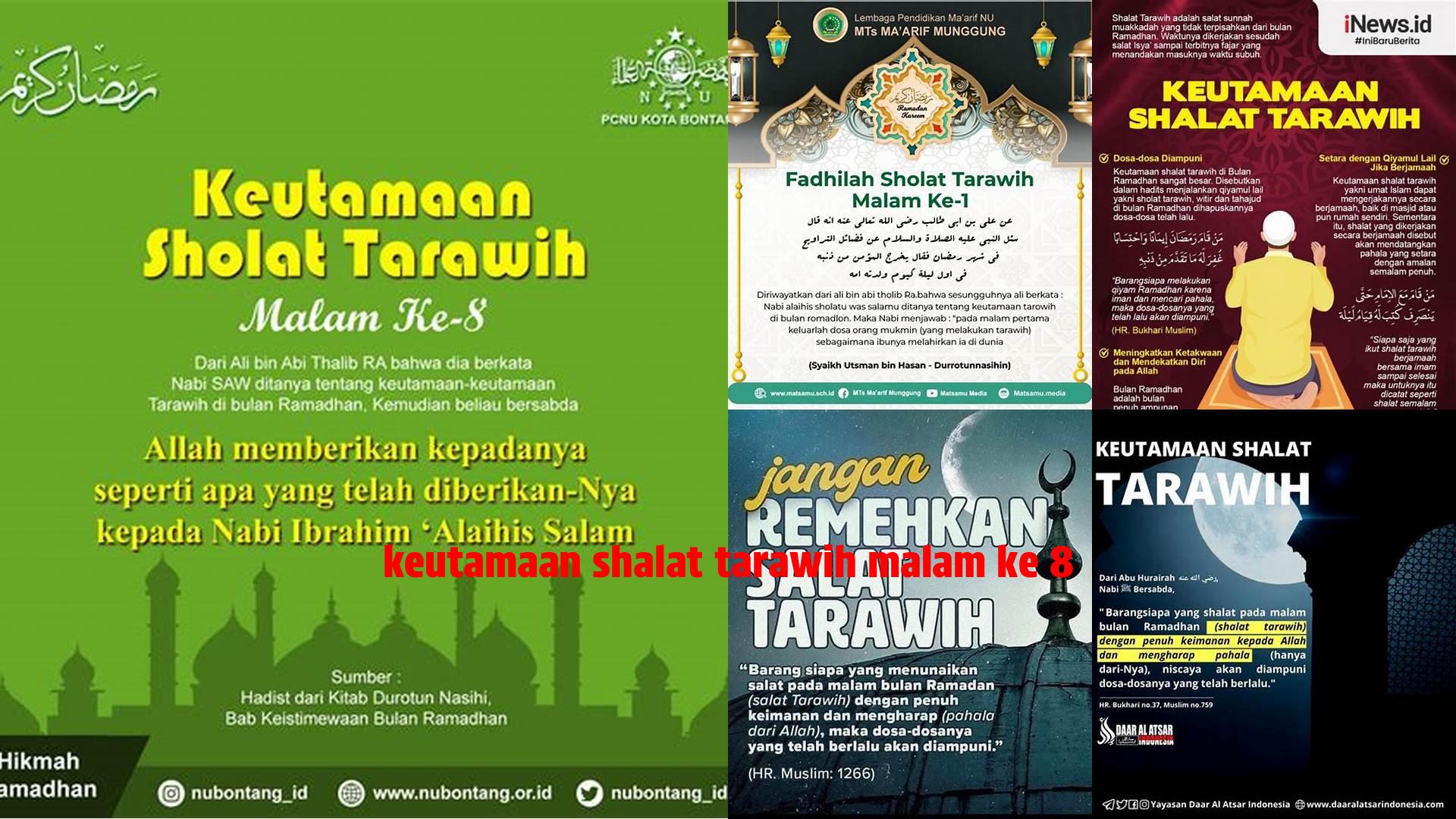 Keutamaan Shalat Tarawih Malam Ke 8