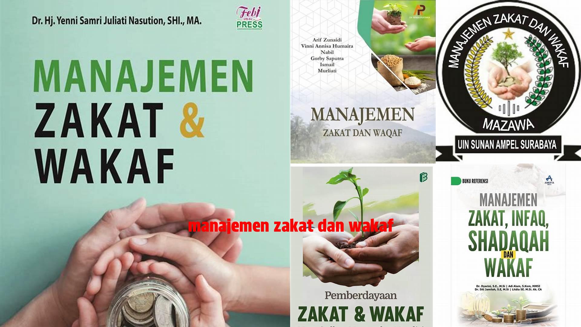 Manajemen Zakat dan Wakaf: Rahasia Pengelolaan Harta Umat yang Optimal