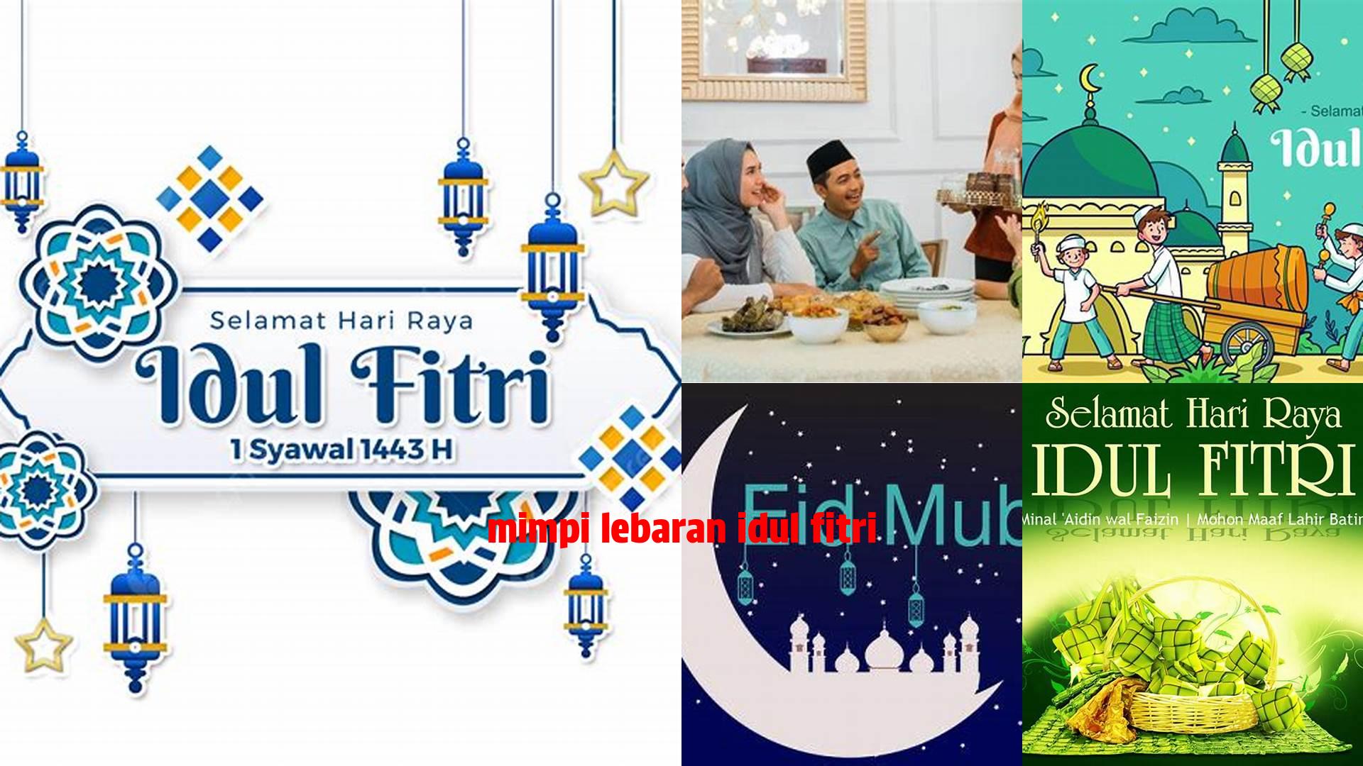 Mimpi Lebaran Idul Fitri