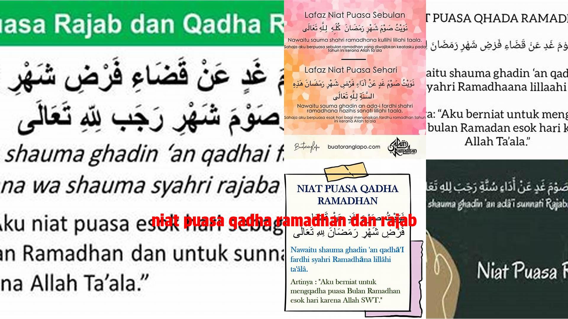 Niat Puasa Qadha Ramadhan Dan Rajab