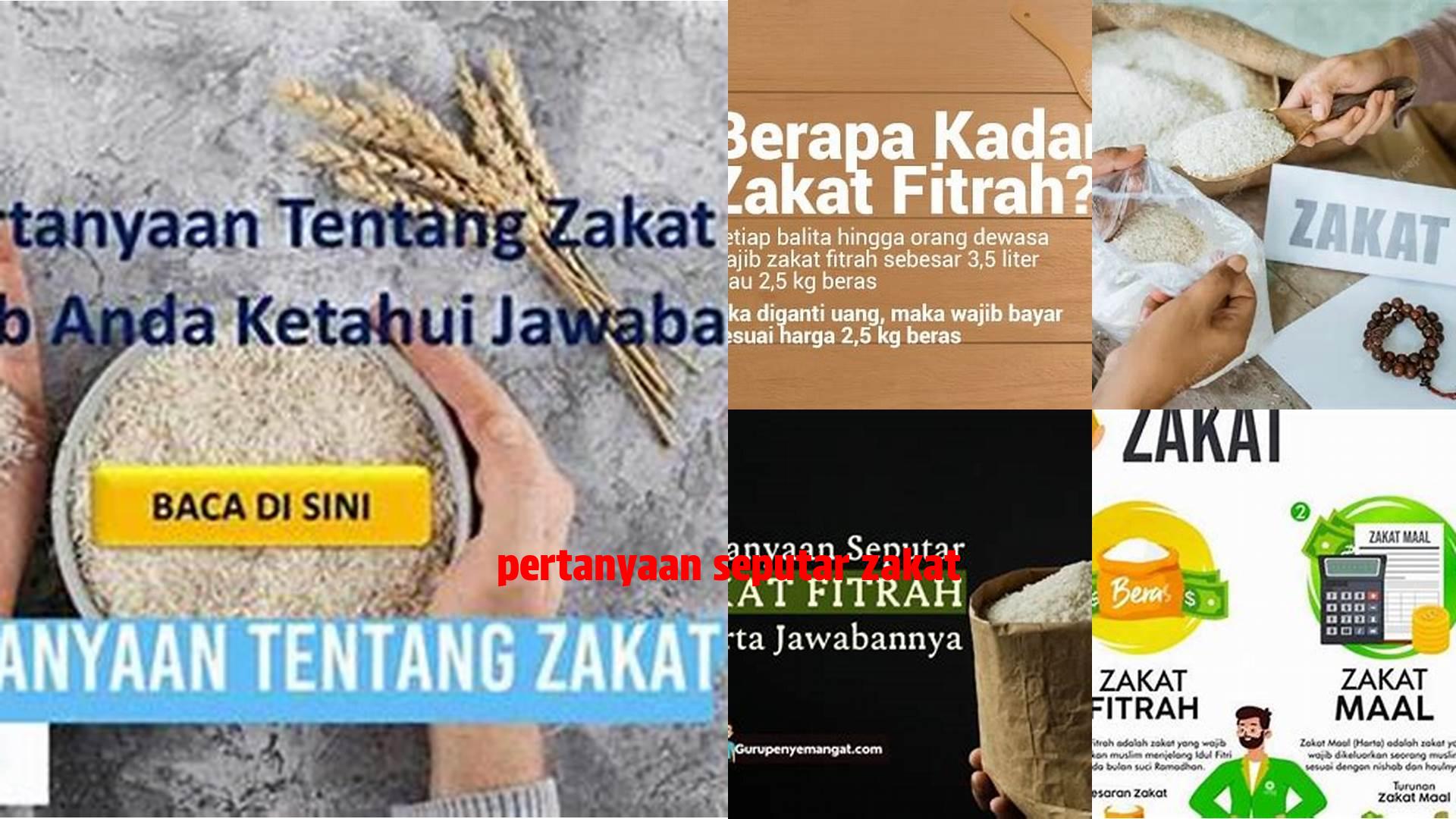 Pertanyaan Seputar Zakat: Panduan Lengkap Berzakat