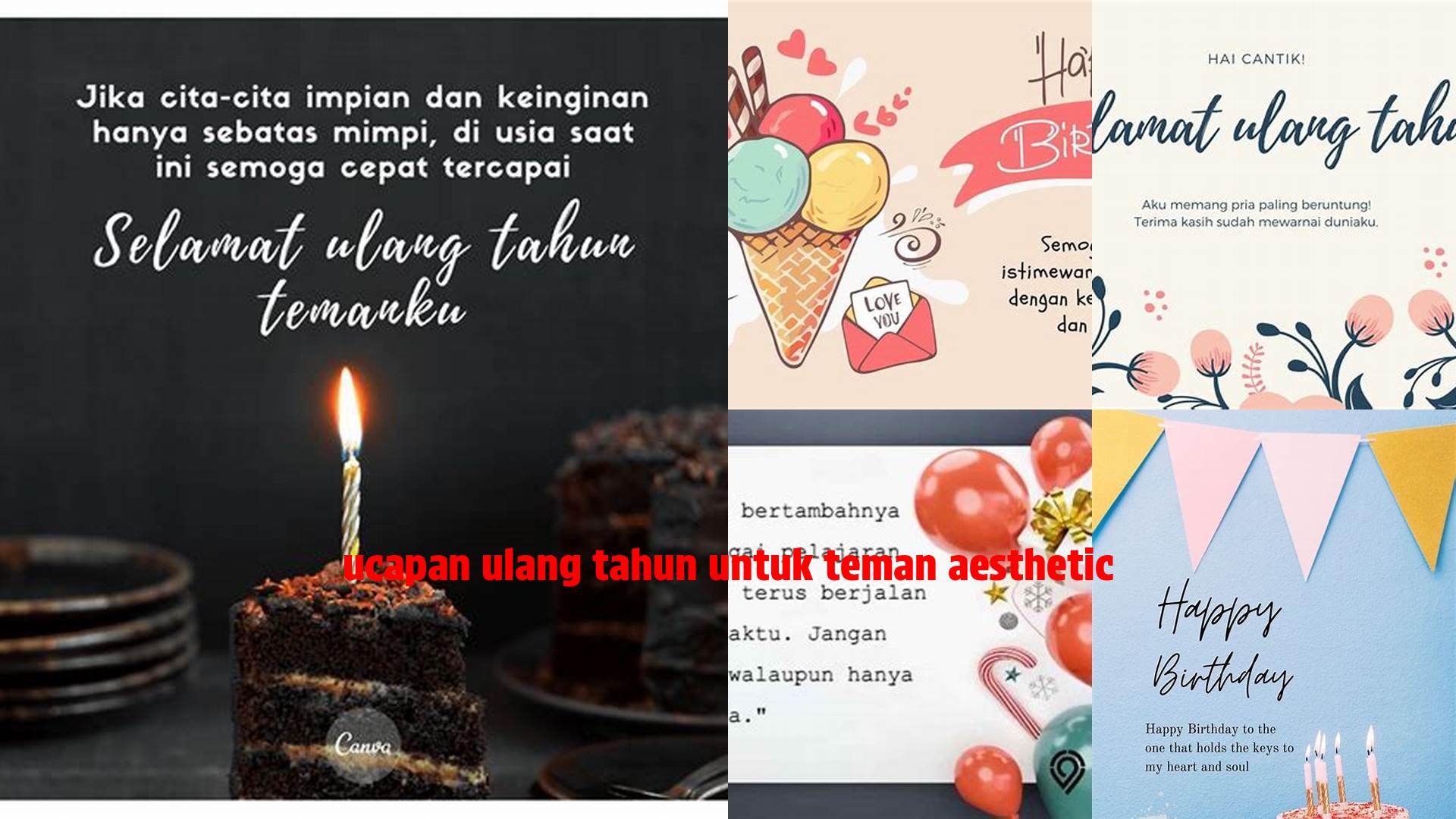 Tips Membuat Ucapan Ulang Tahun Aesthetic untuk Sahabat Terbaik