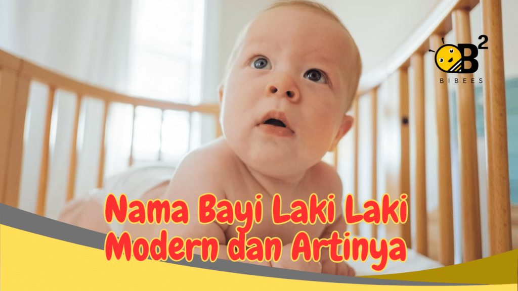 Nama Bayi Laki Laki Modern dan Artinya