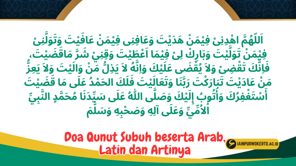 Doa Qunut Subuh beserta Arab, Latin dan Artinya