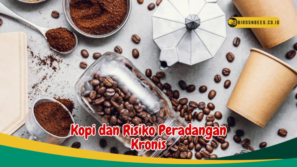 Kopi dan Risiko Peradangan Kronis