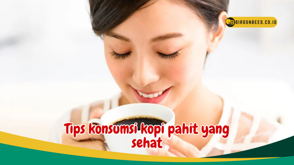 Tips konsumsi kopi pahit yang sehat