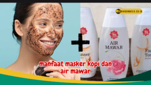 manfaat masker kopi dan air mawar